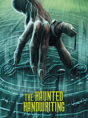 cover image of The Haunted Handwriting